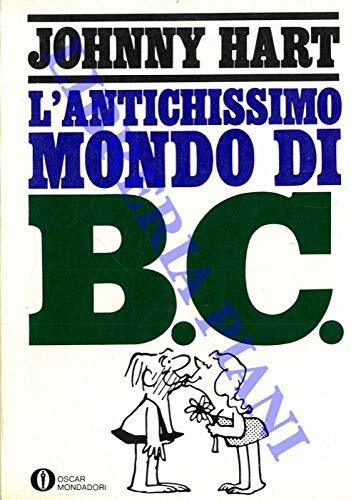 L'antichissimo mondo di BC.