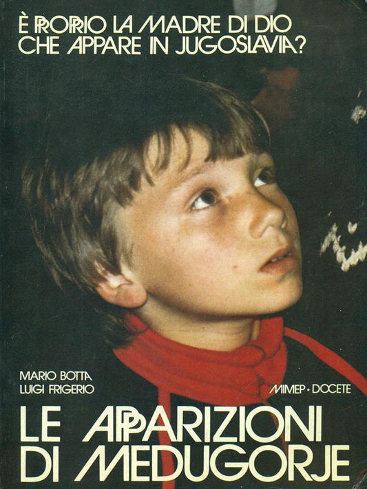 LE APPARIZIONI DI MEDUGORJE