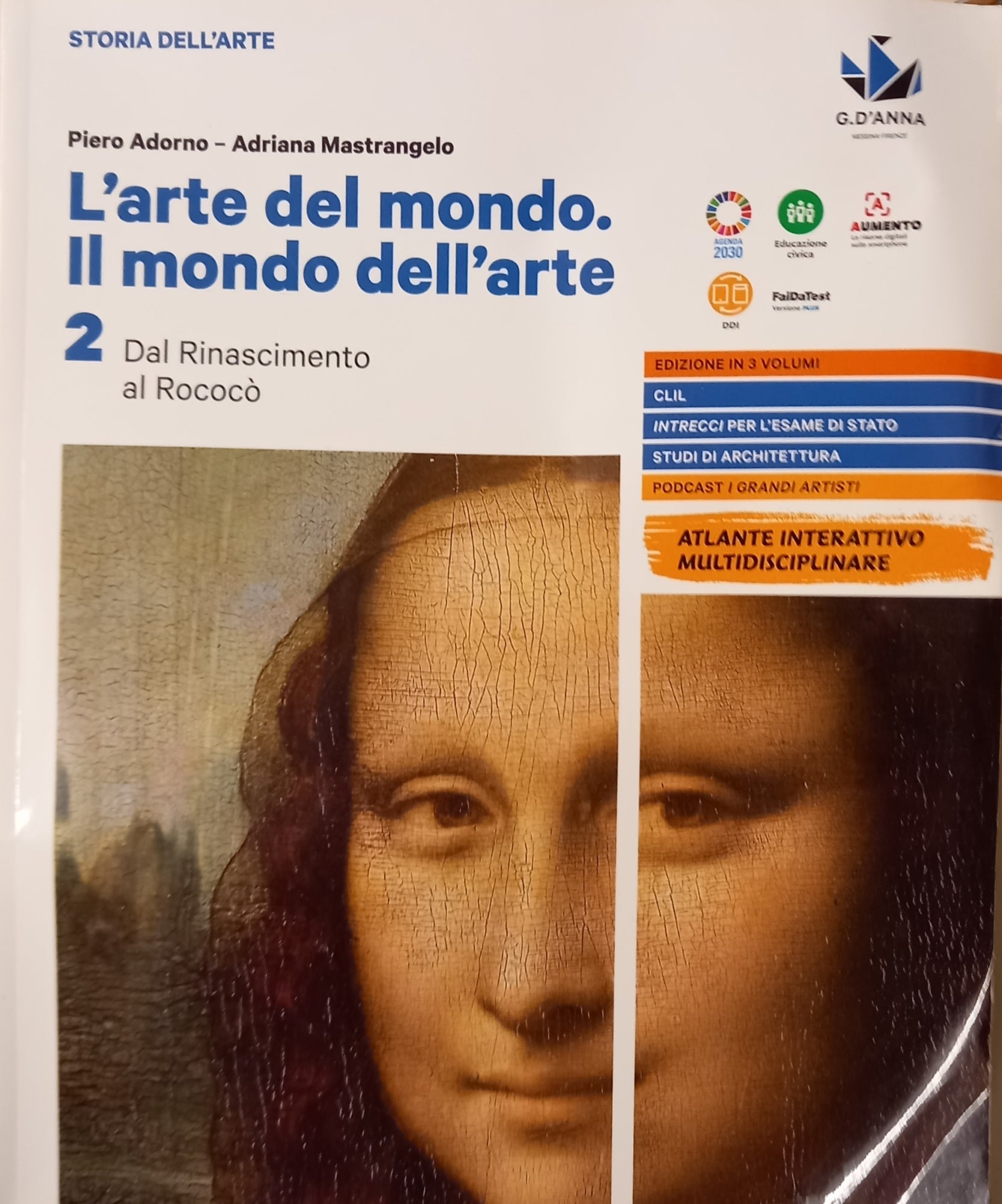 L'arte del mondo. Il mondo dell'arte. Per le Scuole superiori. Con e-book. Con espansione online. Dal Rinascimento al Rococò (Vol. 2)