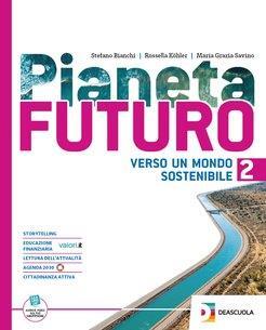 Pianeta futuro. Per le Scuole superiori. Con espansione online. Paesi extraeuropei (Vol. 2)
