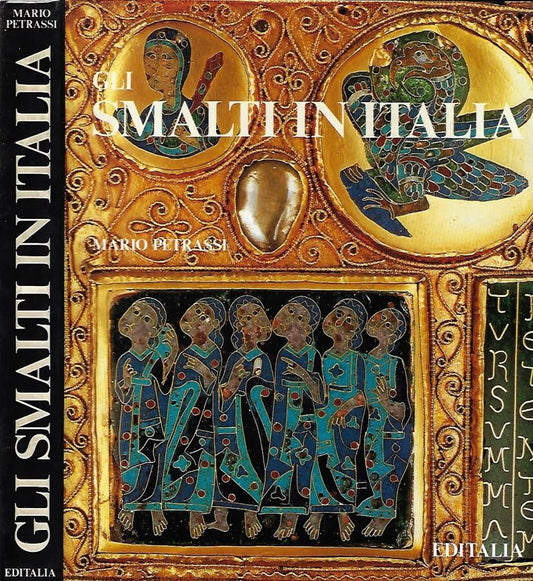 Gli smalti in Italia.