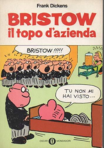 BRISTOW IL TOPO D'AZIENDA