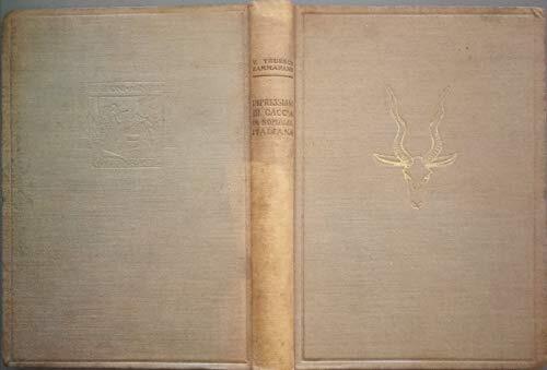 impressioni di caccia in somalia