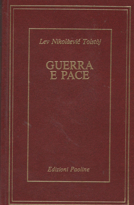 GUERRA E PACE