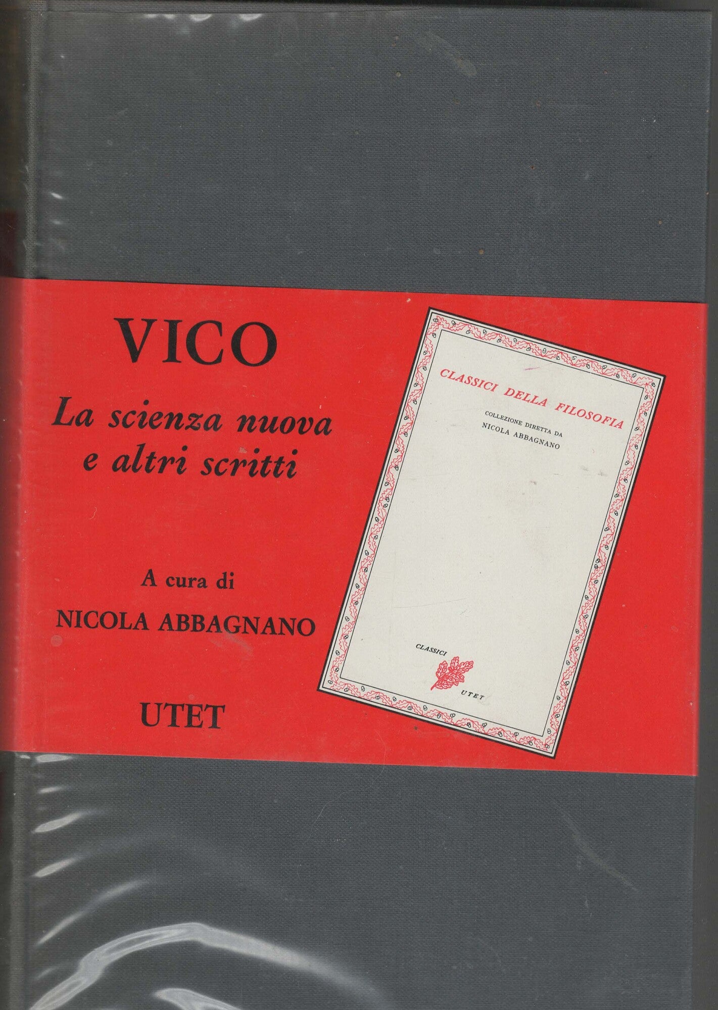 LA SCIENZA NUOVA E OPERE SCELTE.