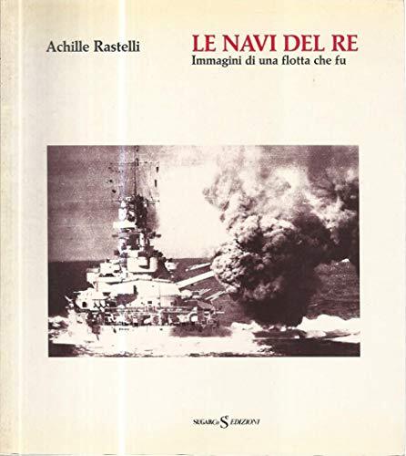 Le navi del re
