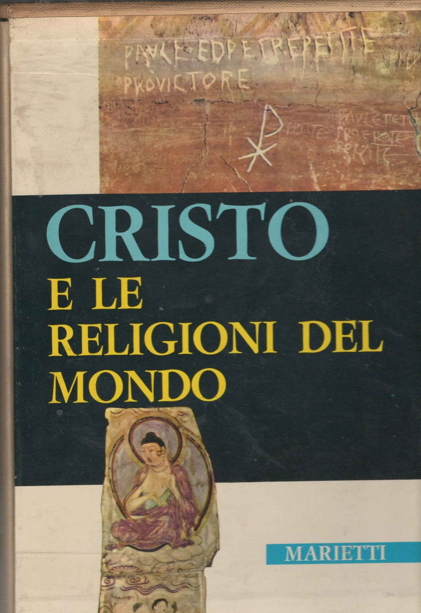 CRISTO E LE RELIGIONI DEL MONDO FRANZ KONIG 3 VOLUMI MARIETTI + COFANETTO