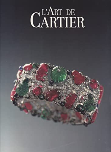 L'Art de Cartier: [exposition, Paris , Musée du Petit-Palais, 20 octobre 1989-28 janvier 199