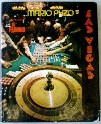 Las Vegas / Mario Puzo ; fotografie a colori di John Launois ; fotografie in bianco e nero di Michael Abramson e Susan Fowler-Gallagher