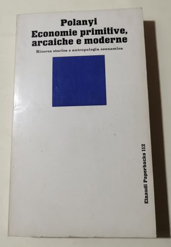 Economie primitive, arcaiche e moderne