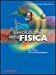 Evoluzione della fisica. Per i Licei e gli Ist. magistrali