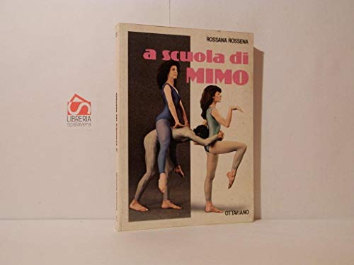 A SCUOLA DI MIMO