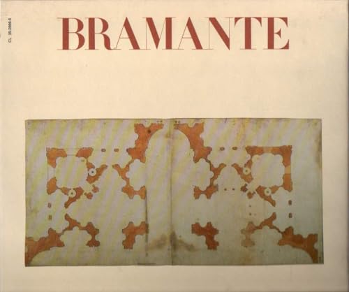 Bramante. L'opera completa. Ediz. illustrata