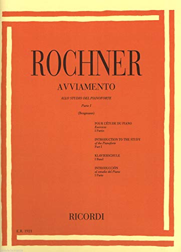 Rochner avviamento allo studio del pianoforte parte i