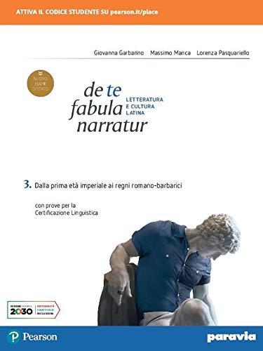 De te fabula narratur. Per le Scuole superiori. Con e-book. Con espansione online (Vol. 3)