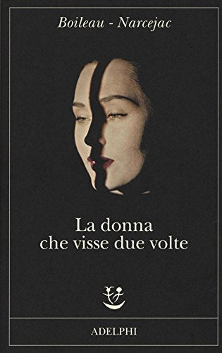 La donna che visse due volte