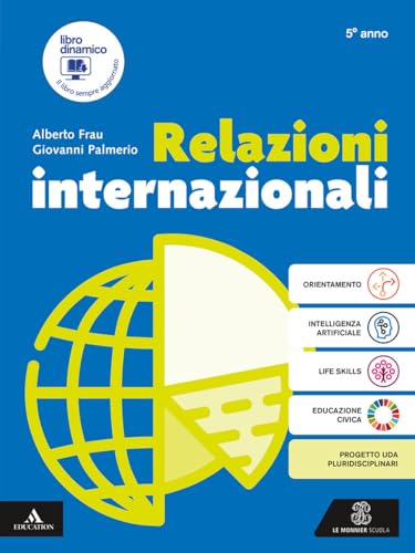 Relazioni internazionali. Per il 5° anno degli Ist. tecnici e professionali. Con e-book. Con espansione online