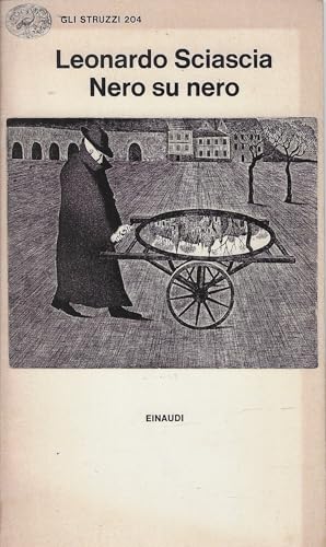 Nero su nero - Einaudi - collana gli struzzi 201 - edito 1979