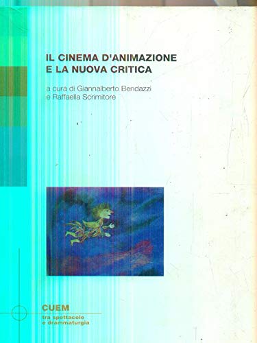 Il cinema d'animazione e la nuova critica