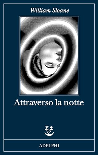 Attraverso la notte
