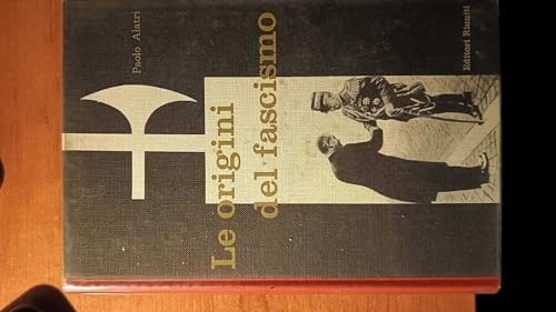 Le origini del fascismo.