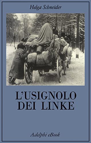 L’usignolo dei Linke: Memorie di un’infanzia