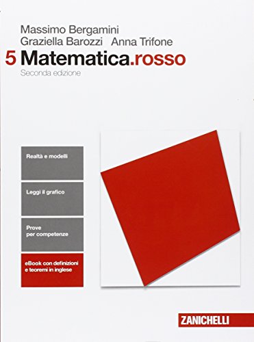 Matematica.rosso. Per le Scuole superiori. Con e-book. Con espansione online (Vol. 5)