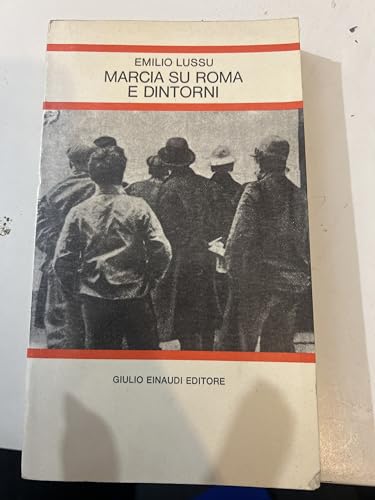 Marcia su Roma e dintorni. Seconda edizione. Coll. I Saggi.