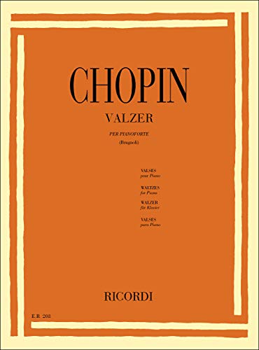 Chopin: 19 Valzer Pianoforte | Spartiti Piano Intermedio Avanzato | Valzer Romantici Songbook Studio Performance | Edizione Attilio Brugnoli | Ricordi Musica Classica Chopin Spartito Completo