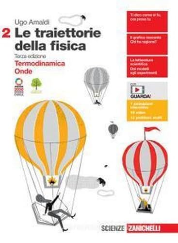 Le traiettorie della fisica. Per le Scuole superiori. Con e-book. Con espansione online. Termodinamica, Onde (Vol. 2)