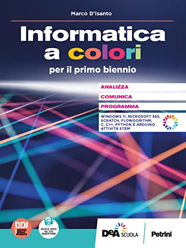 L'informatica a colori. Per le Scuole superiori. Con e-book. Con espansione online