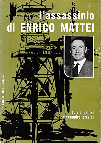 Assassinio Di Enrico Mattei (L')