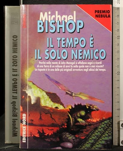 Il tempo è il solo nemico