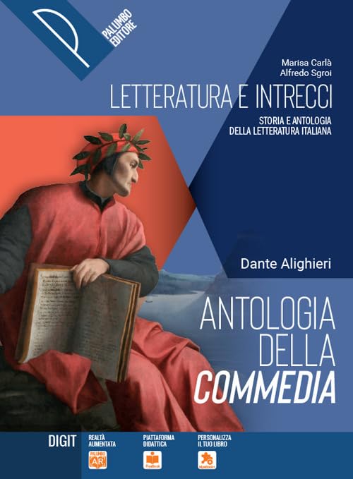 Antologia della Commedia. Per le Scuole superiori. Con e-book. Con espansione online