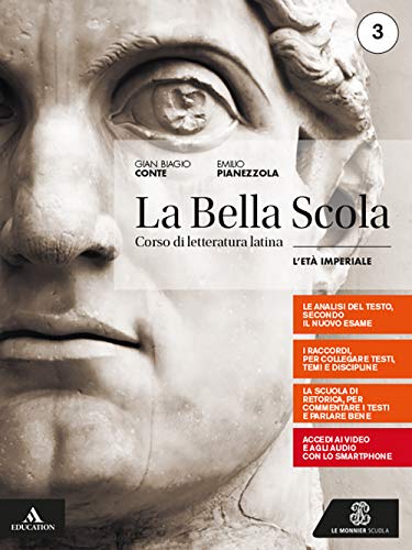 La bella scola. Per le Scuole superiori. Con e-book. Con espansione online. L età imperiale (Vol.)
