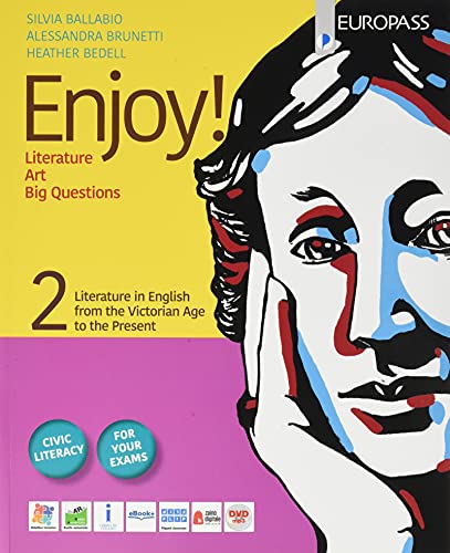 Enjoy! Enjoy! Explained. Per le Scuole superiori. Con e-book. Con espansione online. Con DVD Audio (Vol. 2)