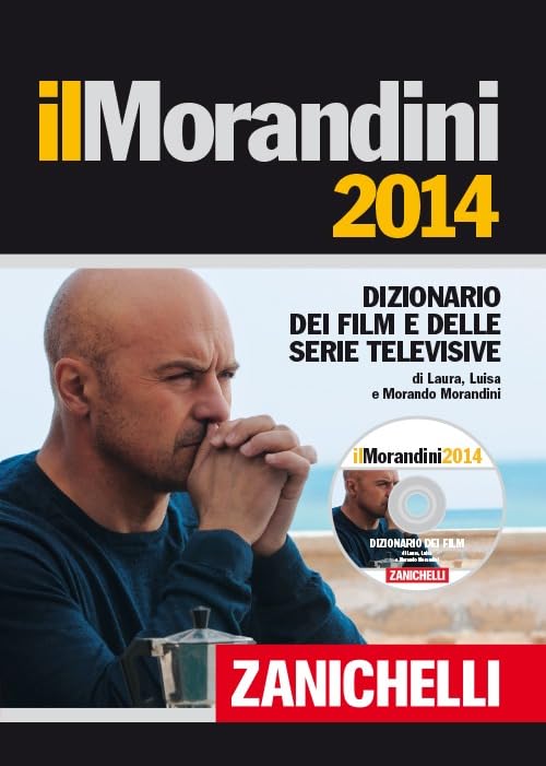 ilMorandini 2014. Dizionario dei film e delle serie televisive + DVD-ROM + Licenza annuale per la consultazione online