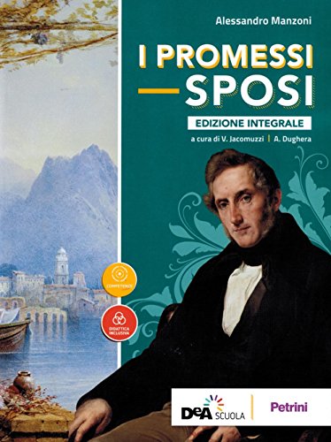 I promessi sposi. Ediz. integrale. Con ebook. Con espansione online