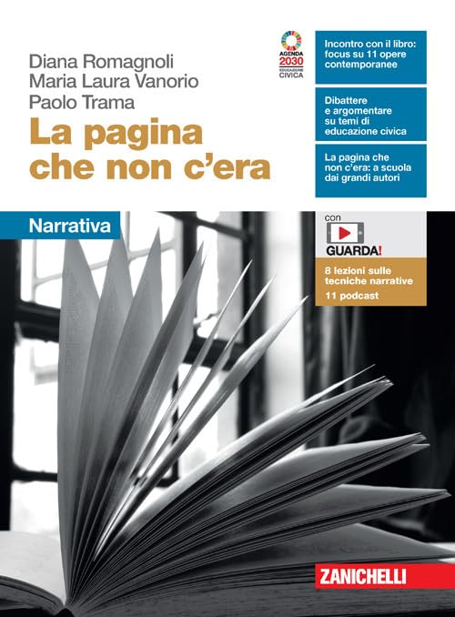 La pagina che non c'era. Narrativa. Per le Scuole superiori. Con e-book. Con espansione online