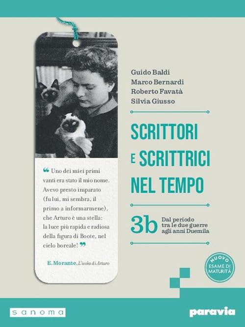 Scrittori e scrittrici nel tempo. Per le Scuole superiori. Con e-book. Con espansione online (Vol. 3B)