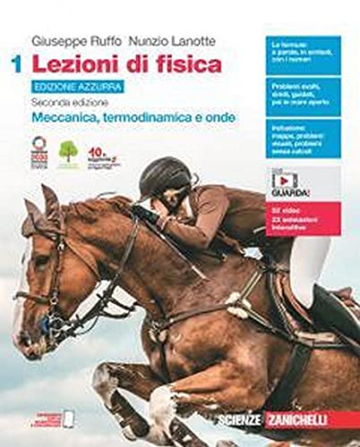 Lezioni di fisica. Ediz. azzurra. Per le Scuole superiori. Con Contenuto digitale per accesso online. Meccanica, termodinamica e onde (Vol. 1)