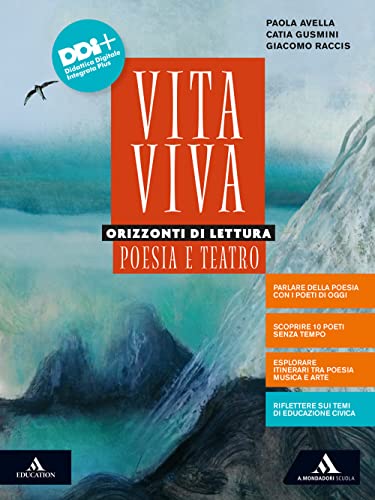 Vita viva. Poesia e teatro. Con Letteratura delle origini. Per i Licei e gli Ist. magistrali. Con e-book. Con espansione online