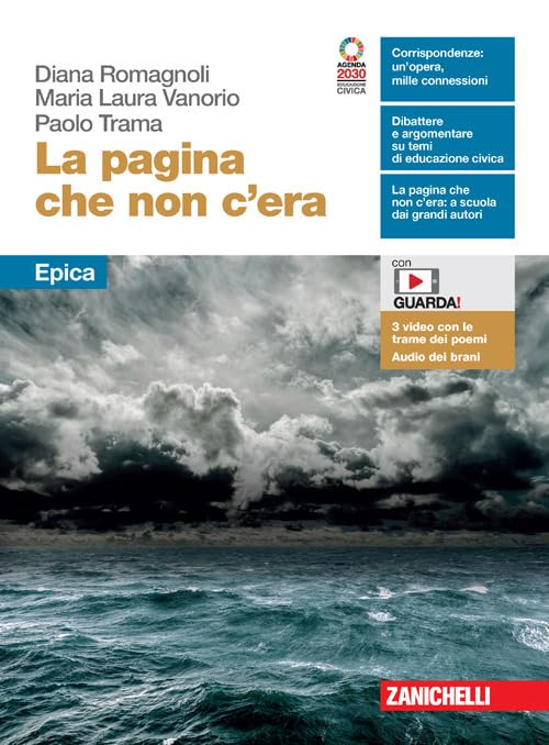 La pagina che non c'era. Epica. Per le Scuole superiori. Con e-book. Con espansione online