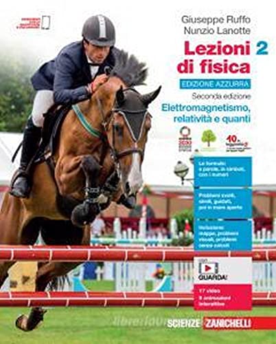 Lezioni di fisica. Ediz. azzurra. Per le Scuole superiori. Con Contenuto digitale per accesso online. Elettromagnetismo, relatività e quanti (Vol. 2)