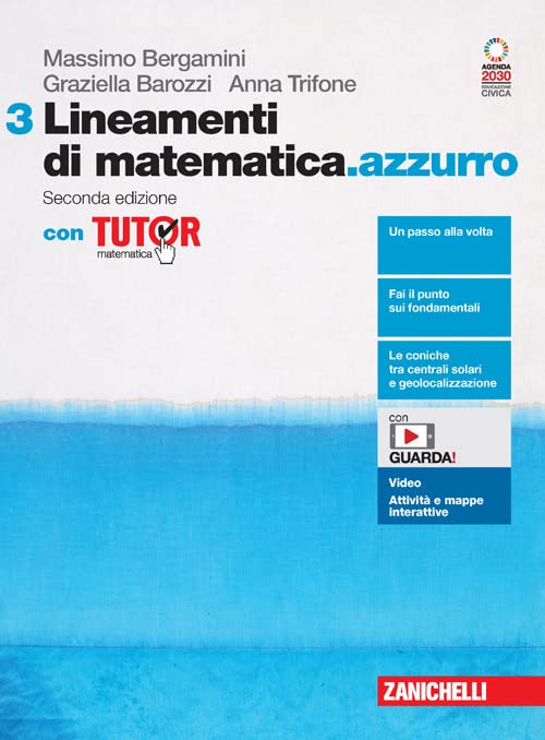Lineamenti di matematica.azzurro. Con Tutor. Per le Scuole superiori. Con Contenuto digitale (fornito elettronicamente) (Vol. 3)