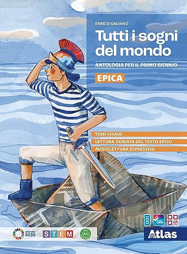 Tutti i sogni del mondo. Epica. Per le Scuole superiori. Con e-book. Con espansione online