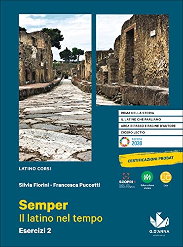 Semper. Il latino nel tempo. Esercizi. Per le Scuole superiori. Con e-book. Con espansione online (Vol. 2)