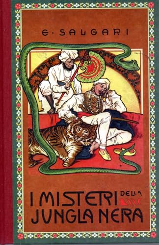 I misteri della Jungla giungla nera Emilio Salgari 10 illustrazioni di G. Gamba OTTIMO STATO