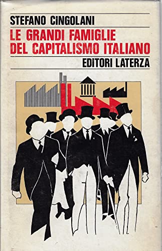 Le grandi famiglie del capitalismo italiano