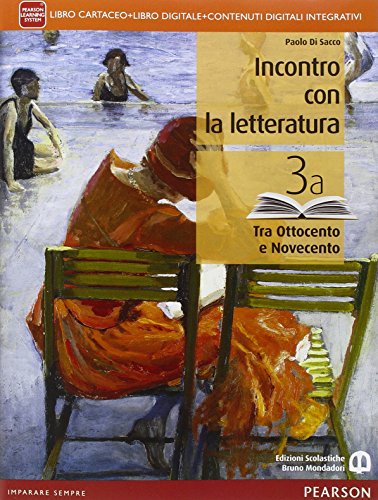 Incontro con la letteratura. Per le Scuole superiori. Con e-book. Con espansione online (Vol. 3)